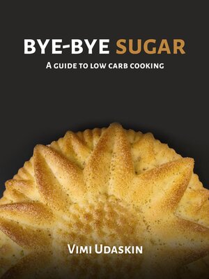 cover image of Bye-Bye Sugar